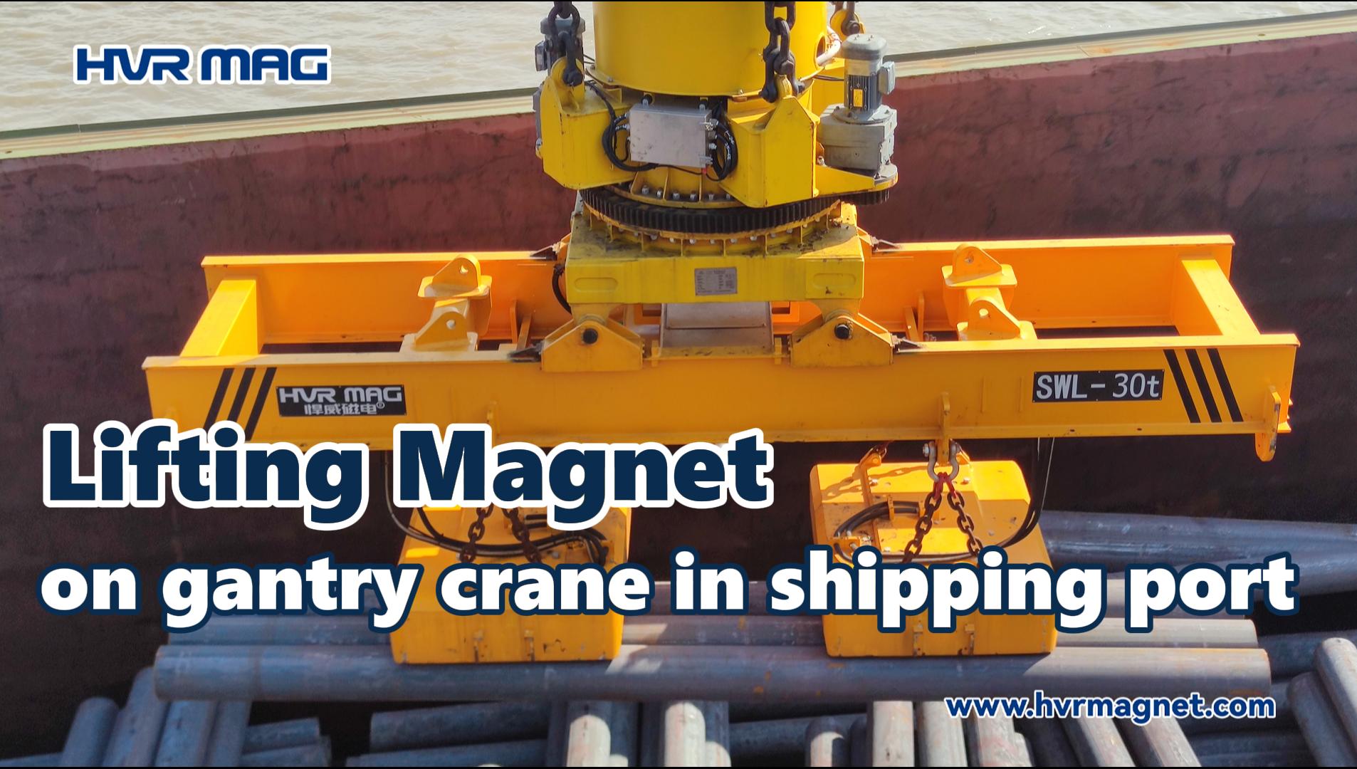 Lifting Magnet for Round Steel in Shipping Port